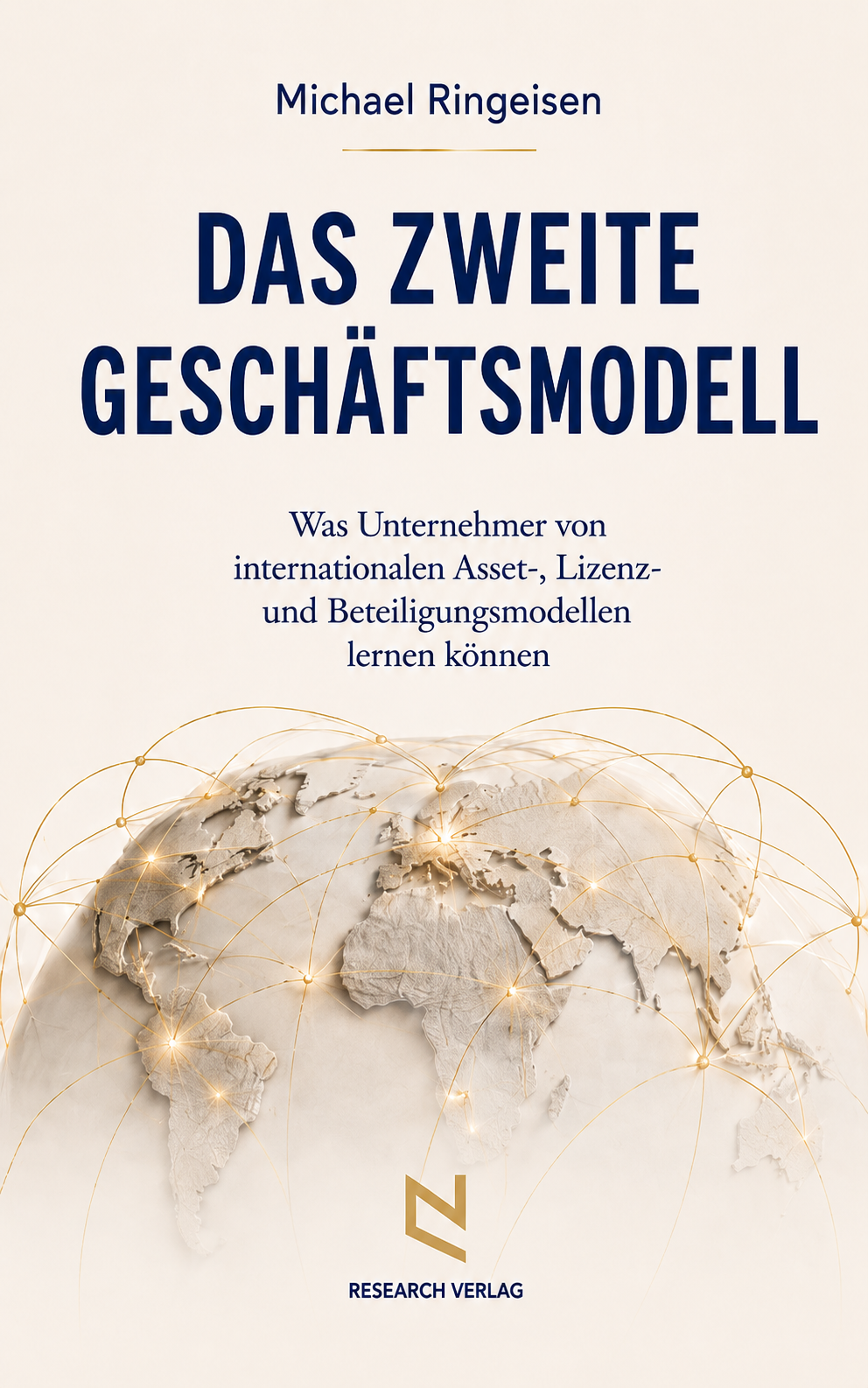 Cover des Buches Das zweite Geschäftsmodell von Michael Ringeisen